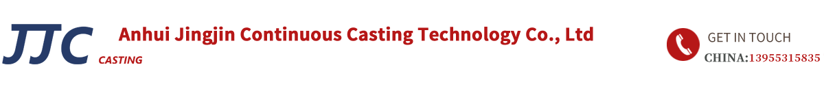 Anhui Jingjin Continuous Casting Technology Co., Ltd
